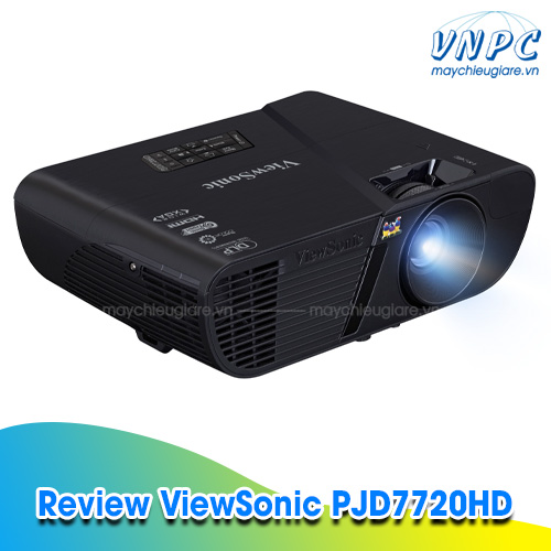 Đánh giá ViewSonic PJD7720HD máy chiếu Full HD