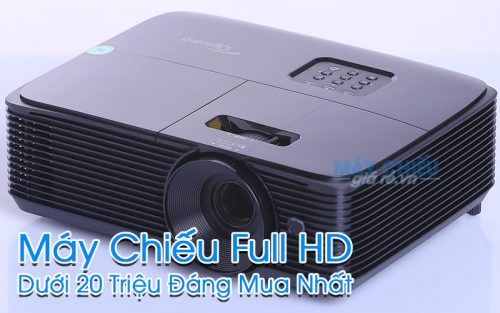 Máy chiếu Full HD giá dưới 20 triệu đáng mua nhất hiện nay