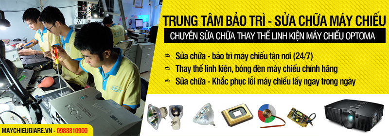 Sửa máy chiếu Optoma giá rẻ lấy ngay trong ngày tại TpHCM, Hà Nội