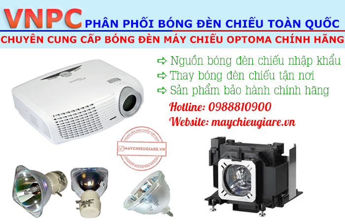 Dịch vụ thay bóng đèn máy chiếu optoma chính hãng trên toàn quốc