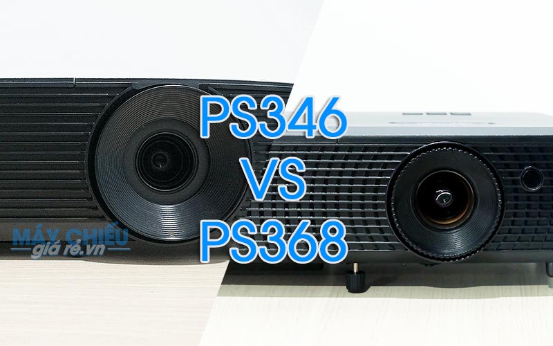 So sánh chất lượng máy chiếu Optoma PS346 và Optoma PS368