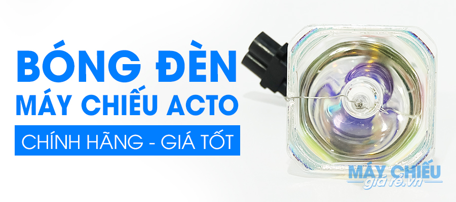 VNPC phân phối bóng đèn máy chiếu Acto chính hãng giá rẻ