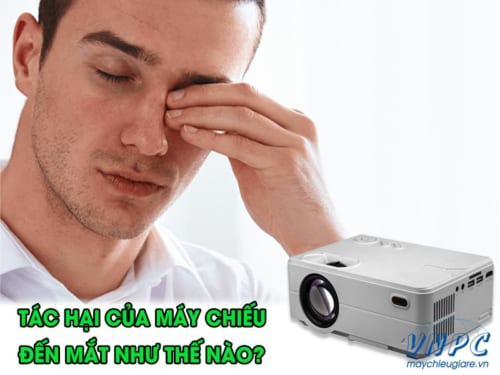 Tác hại của máy chiếu đến thị lực